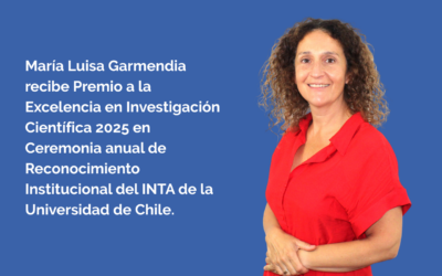 Premio a la Excelencia en Investigación Científica 2025 INTA U. de Chile: Dra. María Luisa Garmendia es reconocida por su productividad científica